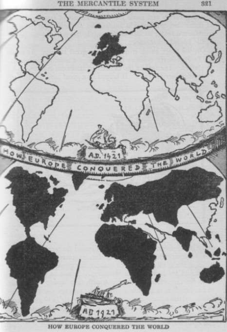 How Europe Conquered the World, from Hendrik Willem van Loon's "The Story of Mankind" 