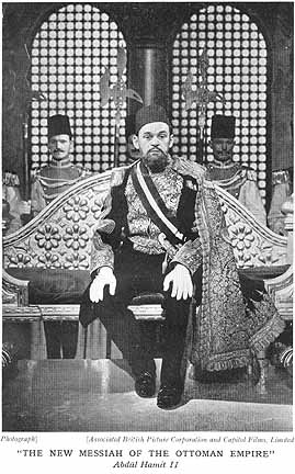 The new Messiah of the Ottoman Empire: Abdul Hamit II; probably a cinema still, from the British book, GRAND TURK
