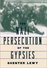 book cover: Guenter Lewy's "The Nazi Persecution of the Gypsies"