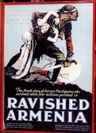 Ravished Armenia poster; the 1919 propaganda movie from the Near East Relief