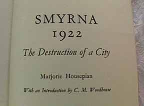 Smyrna 1922, by Marjorie Housepian